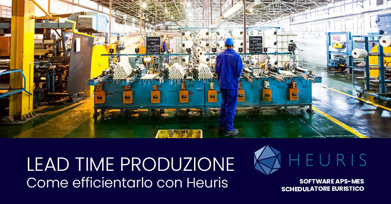 Lead time di produzione: come efficientarli con un software MES